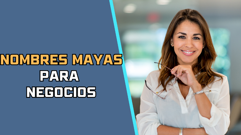 Nombres Mayas para Negocios